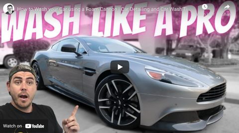 How to Wash your Car using a Foam Cannon | Car Detailing and Car Wash Tips and Tricks | Foam Cannon